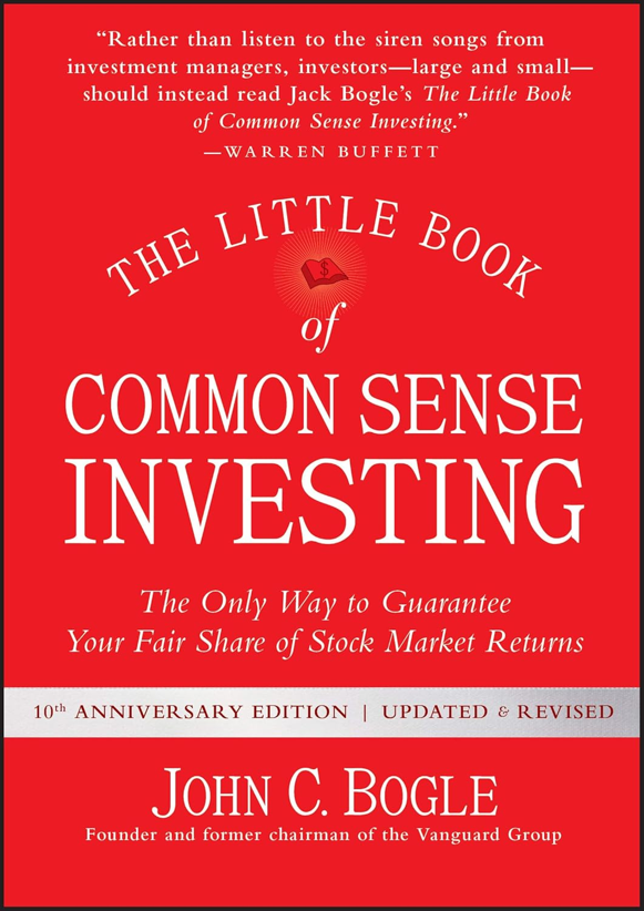 The Lile Book of Common Sense Investing by John C. Bogle
