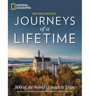 Journeys of a Lifetime (Second Edition)