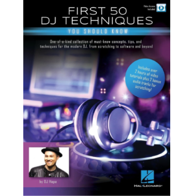 First 50 DJ Techniques You Should Know