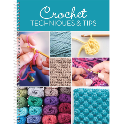 CROCHET TECHNIQUES & TIPS
